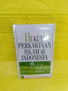 buku HUKUM PERKAWINAN ISLAM DI INDONESIA