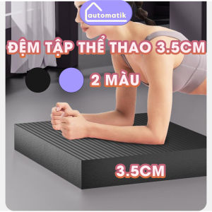 Đệm Tập Yoga Gym Giữ Thăng Bằng Đàn Hồi Dày 4 Cm Automatik Dễ Vệ Sinh Chịu tải 200 Kg Plank Cơ Bụng Chống Chấn Thương