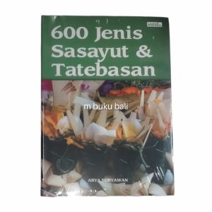 Buku 600 Jenis Sesayut dan Tatebasan  Tebasan