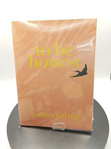 To Be Honest by Nelle Starling [OEM Paperback]