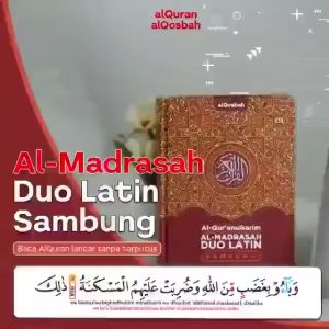 Al Quran - Al Madrasah Duo Latin Sambung - A4 BESAR - ORIGINAL alQosbah