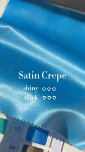 ซาตินเครป Satin Crepe ผ้าต่วน ผ้าซาตินตกแต่งสถานที่ แต่งโต๊ะ ทำผ้าสไบ ของชำร่วย ขนาด 1 หลา พร้อมส่ง ผ้าซาติน ผ้าซาติน คือ - Lazada