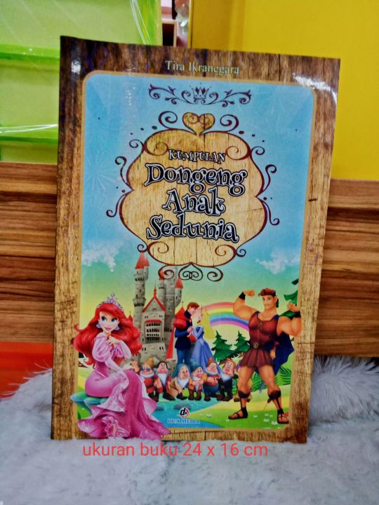 Buku Kumpulan Dongeng Anak Sedunia Besar Full Colour