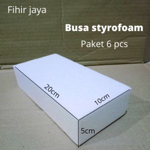 BUSA STYROFOAM 20x10x5CM PAKET 6 PCS/BUSA KERING/BUKET UANG/GAGANG GABUNG BUKET/BUNGA