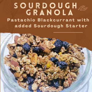 Sourdough Granola Pastachio Blackcurrant 250g Less sweet
