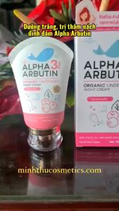 Kem dưỡng trắng nách Alpha Arbutin 3 Plus Thái 50g