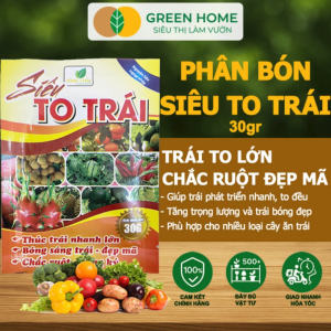 5 Gói Phân Bón Siêu To Trái GreenHome Gói 30Gr Thúc Trái Nhanh Lớn Chắc Ruột Nặng Ký Đẹp Mã