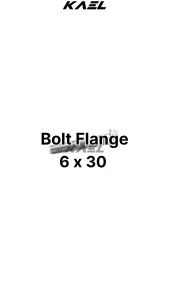 Baut Flange 6x30 & Baut Kunci 8: Solusi Kualitas Tinggi untuk Berbagai Keperluan