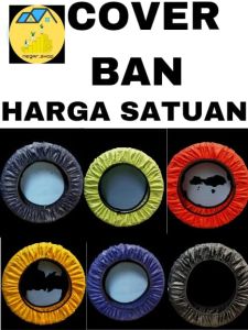 COVER BAN WATERPROOF/SARUNG BAN ANTI AIR/ UKURAN13/ 14 /UKURAN 17 /18/COVER MOTOR MATIC/COVER MOTOR BEBEK .