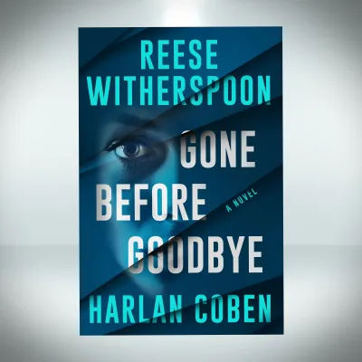 Gone Before Goodbye by Harlan Coben Reese Witherspoon