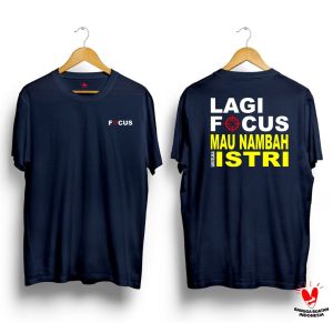 Baju Kaos Lagi Focus nyari istri kaos murah terlaris/ligar24 tshirt