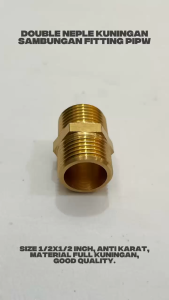 Double Neple Drat Luar Fitting Pipa Sambungan Nepel Kran Full Kuningan Anti Karat - 1/2x1/2INCH