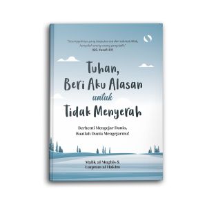 Buku Islami Motivasi Islam Tuhan Beri Aku Alasan Untuk Tidak Menyerah Self Healing Self Love