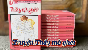 Truyện Tranh - Thấy Mờ Ghét - Trọn Bộ 13 Tập - NXB Trẻ