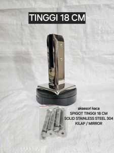 SPIGOT KACA 18 CM KILAP MIRROR TIANG RAILING BRAKET KAKI JEPIT SOLID STAINLESS STEEL 304
