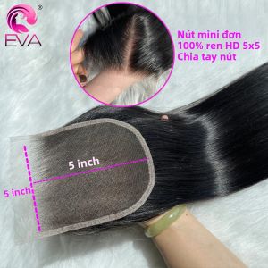 Mũ Tóc Giả Eva Hair 5x5 HD Lace Closure Tóc Người Thẳng Đã Tỉa Sẵn Nút Thắt Nhỏ Đường Chân Tóc Tự Nhiên Phù Hợp Với Mọi Loại Da