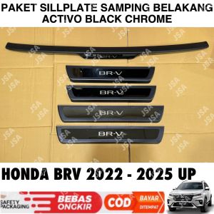 Paket Sillplate Samping Belakang Honda BRV BR-V 2022 2024 2025 Activo Hitam Chrome .