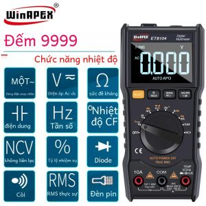 Máy Đo Vạn Năng Kỹ Thuật Số WINAPEX ET8104 9999 Số Đo True RMS Độ Chính Xác Cao 1000V Tự Động Điều Chỉnh Phạm Vi Dùng Cho Thiết Bị Gia Dụng & Sửa Chữa Ô Tô