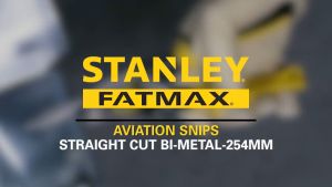 STANLEY FATMAX 10" / 250MM AVIATION SNIPS STRAIGHT CUT14-563