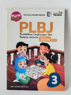 BUKU PLBJ PENDIDIKAN LINGKUNGAN DAN BUDAYA JAKARTA 3 UNTUK SD/MI KELAS III