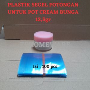 Plastik Segel Pot Cream Bunga 125gr isi 100pcs shrink wrap