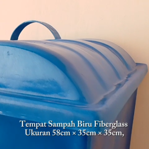 Tempat Sampah Biru Fiberglass Ukuran 58cm x 35cm x35cm