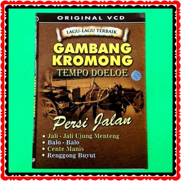 KASET DVD VCD VIDEO LAGU GAMBANG KROMONG LAGU2 GAMBANG KROMONG KASET KASET DVD VCD VIDEO LAGU GAMBANG KROMONG LAGU2 GAMBANG KROMONG KASET