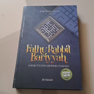 TERJEMAH FATHU ROBBIL BARIYYAH DILENGKAPI MAKNA PESANTREN