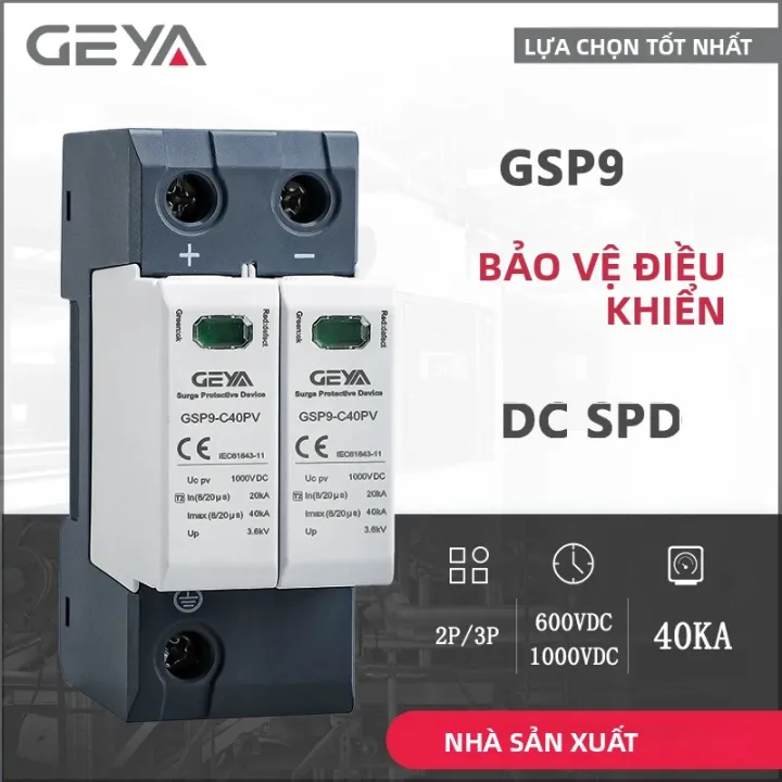 Thiết Bị Bảo Vệ Chống Sét GEYA GSP9 DC, Chống Xung Điện 600V 1000V 20KA ...