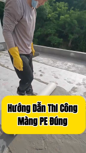 Màng Chống Thấm PE 3 Lớp