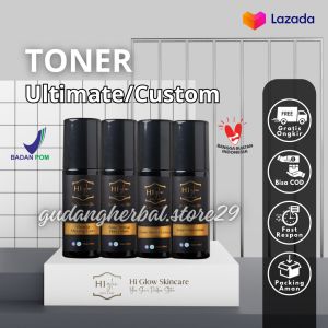 {Bisa COD} TONER WAJAH Ultimate/Custom All Varian |Hi Glow Skincare BPOM