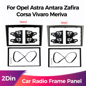 2 DIN Car Frame for Opel Astra H G J Vectra Vauxhall Antara Zafira B Corsa C D Vivaro Meriva Veda Black/Gray Radio Dashboard Kit