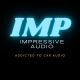 IMPRESSIVE AUDIO