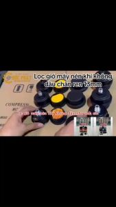 Lọc gió chân ren 13mm nhựa máy nén khí không dầumáy bơm hơiPO-E600N