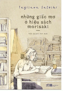 Sách - Những Giấc Mơ Ở Hiệu Sách Morisaki (Tái Bản 2026)