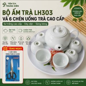 BỘ ẤM TRÀ LH303 + 6 CHÉN UỐNG TRÀ LOHACO SỨ TRẮNG CAO CẤP | TẶNG KÉO KING F200 21.5CM