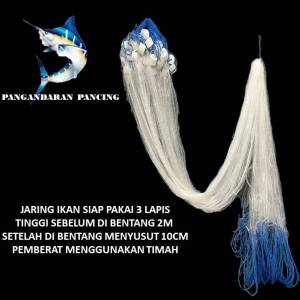 Jaring Ikan Siap Pakai 3 Lapis Tinggi 2m Panjang 30m Pemberat Timah