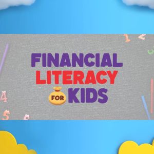 Pengenalan Keuangan untuk Anak: Menyadari Pentingnya Literasi Keuangan Sejak Dini