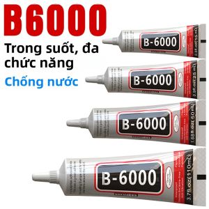 Keo Siêu Dính B6000 15/25/50/110ML Dùng Cho Màn Hình Cảm Ứng Điện Thoại Sửa Chữa Đồ Trang Sức Kim Cương Kính - Vật Tư Văn Phòng