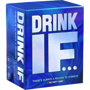 If You Drink... Adult Cocktail Party Game - For Friends and Family 600 A Funny Question Fun Party and Card Game