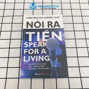 Sách - Nói Ra Tiền-Vanlangbooks