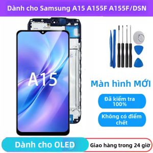 Màn Hình LCD Samsung A15 A156U1/DS TFT Có Khung Cho A155F A155F/DSN A155M Tương Thích Với Điện Thoại Di Động Samsung