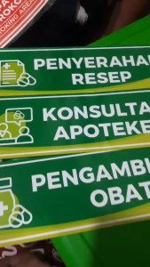 STICKER SIGN FARMASI STIKER PENYERAHAN PENGAMBILAN RESEP OBAT RUANG RACIK OBAT KONSULTASI APOTEKER | VINYL WATERPROOF