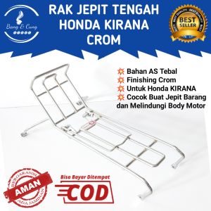 B&C - Rak Keranjang Kranjang Jepit Bagasi Tengah Honda Kirana CROM Merk SHJ Tebal Murah / Rak Jepit Tengah Kirana Crom