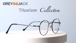 Grey Jack Frame Kacamata Model Bulat Bahan Titanium Sangat Ringan Style Simple Bisa Minus Antiradiasi Blueray Photocromic Bluecromic 88310