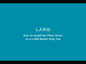 LARQ Filter Straw