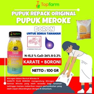 Pupuk Meroke Boroni / Pupuk Boron 1 Kg Meroke / Pupuk Meroke Karate Plus Boroni / Pupuk Meroke Karate Plus Boron / Pupuk Boron Meroke