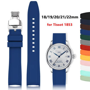 18mm 19mm 20mm 21mm 22mm Universal High Tensile Silicone Strap for Tissot 1853 Curved End Butterfly Buckle Watch Band Bracelet