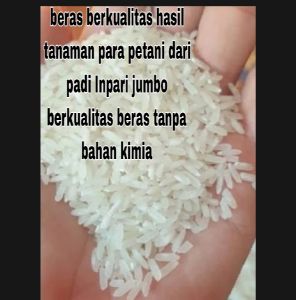 BERAS SUPER DARI INPARI JUMBO