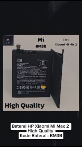 Baterai HP Xiaomi Mi Mix 2 & BM3B BM-3B